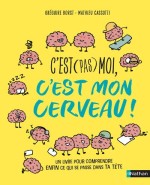 Comprendre son propre cerveau